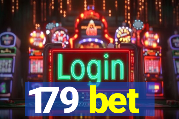 179 bet